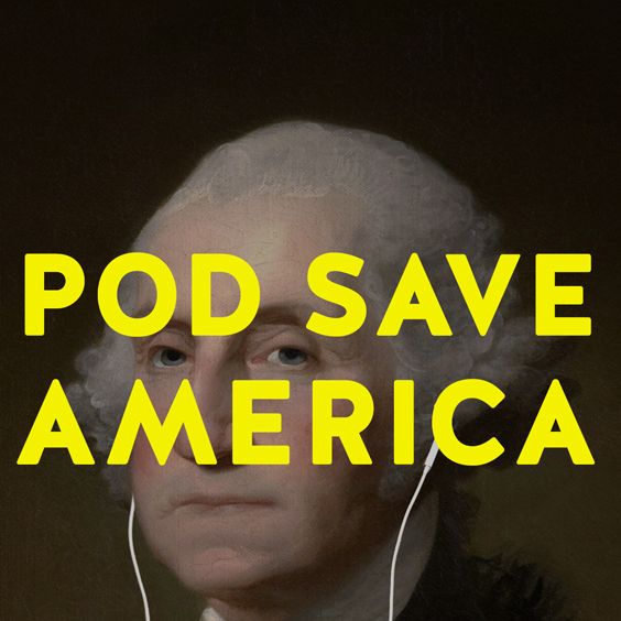 Pod Save America