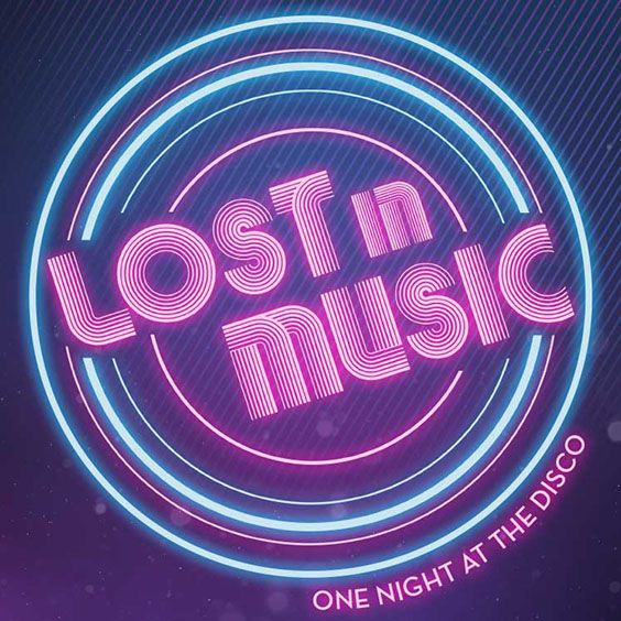 Lost In Music – One Night at the Disco