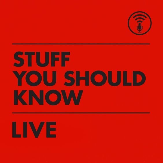 Stuff You Should Know