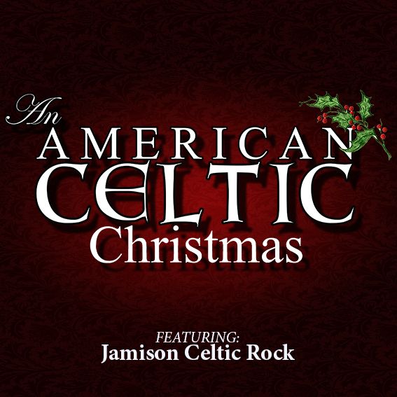 An American Celtic Christmas