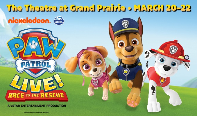 Paw Patrol Live! tickets at The Theatre at Grand Prairie in Grand Prairie