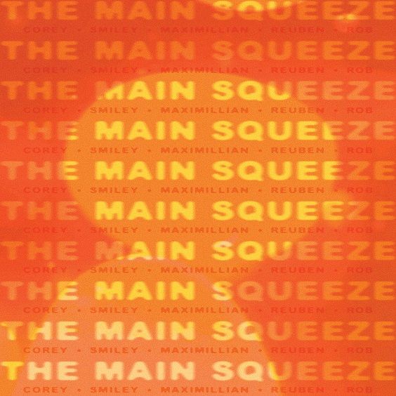 The Main Squeeze
