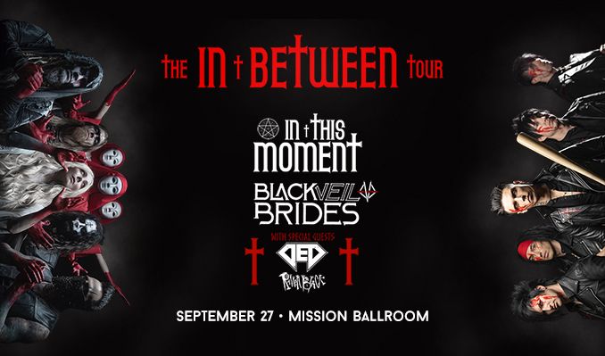 In This Moment And Black Veil Brides Additional Offers