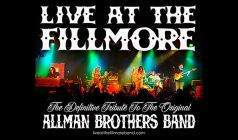 Live At The Fillmore: The Definitive Tribute to the Original Allman Brothers Band
