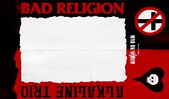 Bad Religion + Alkaline Trio War on Women
