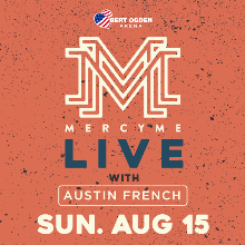 Mercy Me tickets in Edinburg at Bert Ogden Arena on Sun, Aug 15, 2021 - 7:00PM