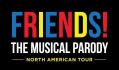 FRIENDS! The Musical Parody