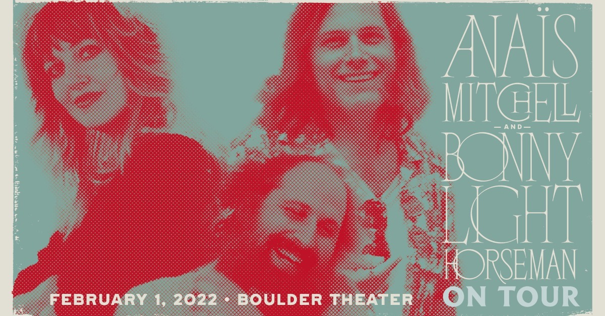 Anaïs Mitchell + Bonny Light Horseman