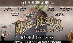Jeff Wayne’s Musical Version of The War of The Worlds - RESCHEDULED