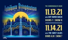 Infamous Stringdusters - 11/13/2021 Pixie & the Partygrass Boys