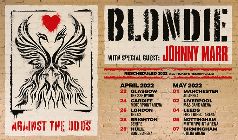 Blondie - RESCHEDULED Special Guests: Johnny Marr