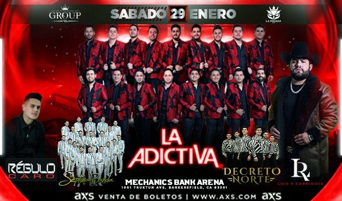 BANDA LA ADICTIVA tickets in Bakersfield at Mechanics Bank Arena on Sat ...