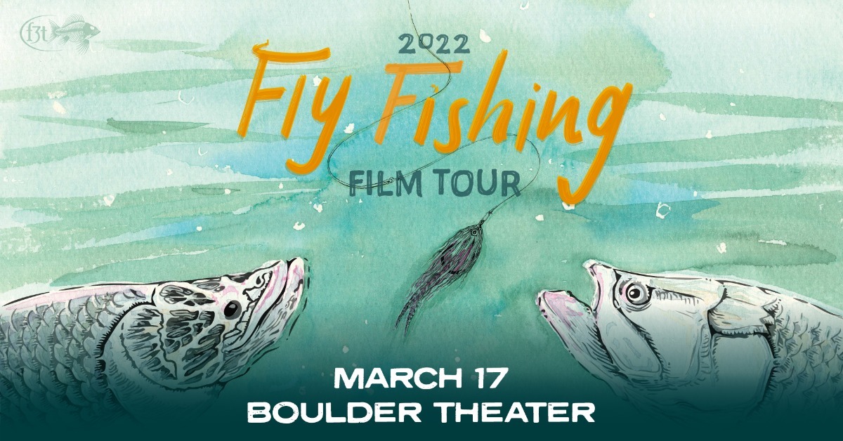 2022 Fly Fishing Film Tour