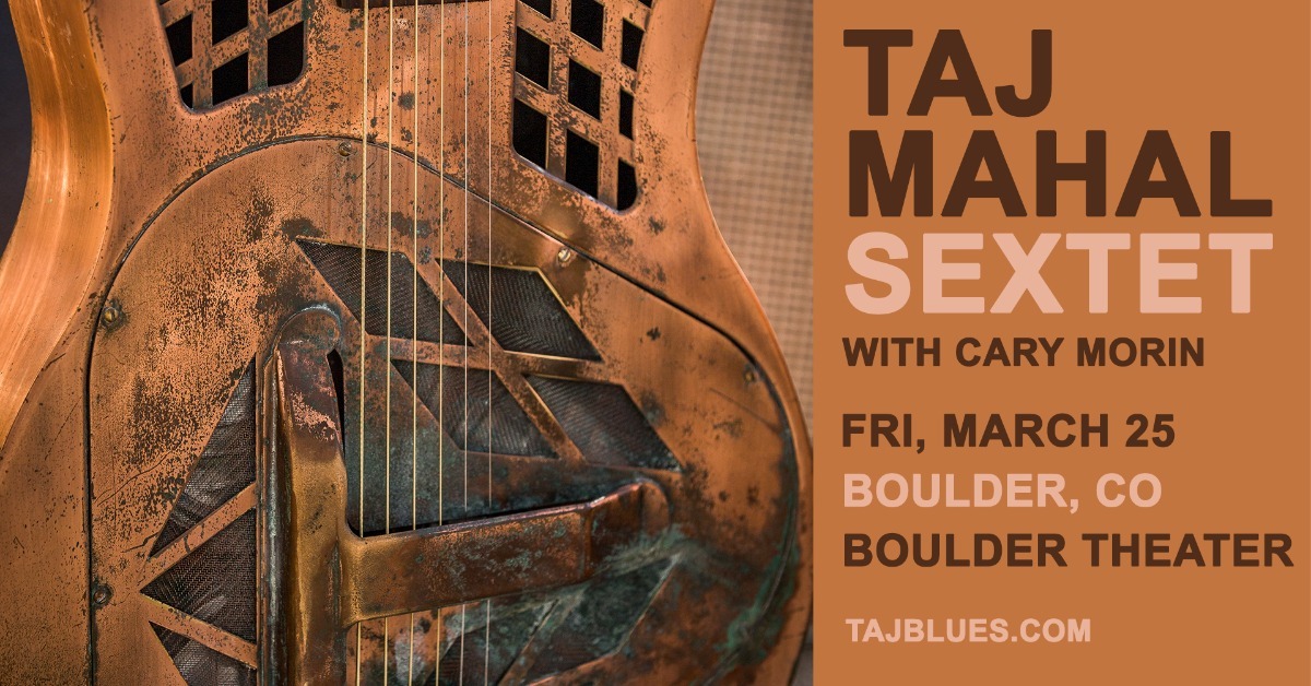Taj Mahal Sextet with Cary Morin