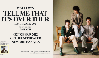 Wallows tickets in New Orleans at Orpheum Theater on Sun, 9 Oct 2022