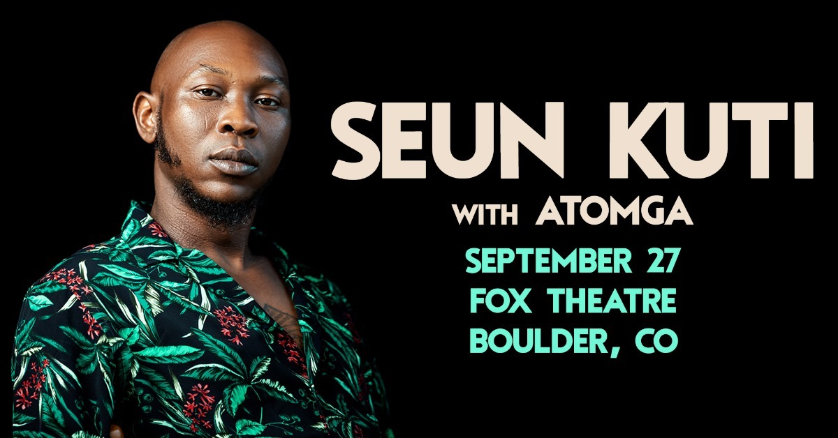Seun Kuti & Egypt 80 with ATOMGA