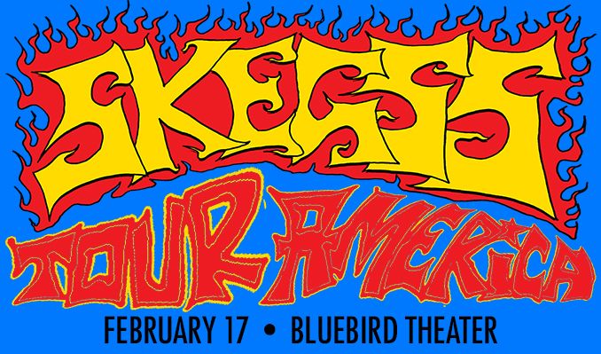 SKEGSS tickets at Bluebird Theater in Denver