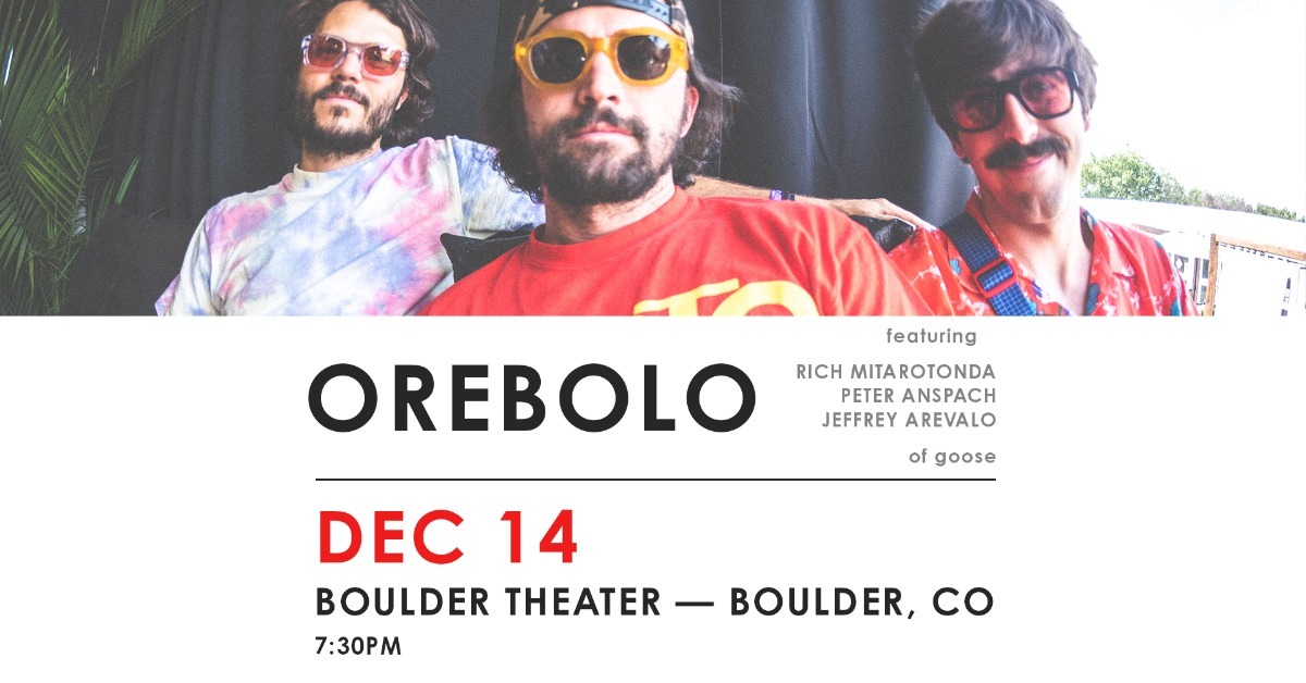 Orebolo feat. Rick Mitarotonda, Peter Anspach, & Jeff Arevalo of Goose