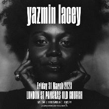 Yazmin Lacey tickets in London at St Pancras Old Church on Fri, 31 Mar 2023