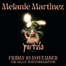 Melanie Martinez at The Halls Wolverhampton tickets