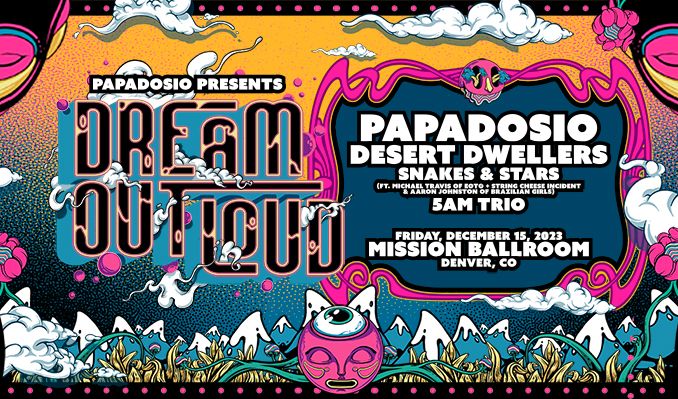 Papadosio tickets at Mission Ballroom in Denver