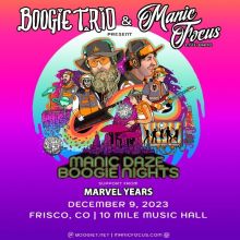 Boogie T.rio + Manic Focus (Live Band) with Marvel Years tickets in ...