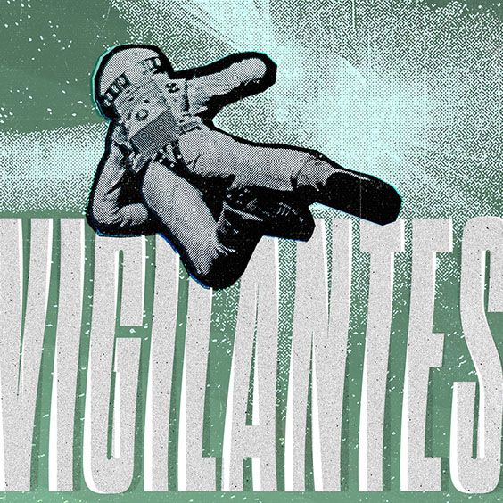 Vigilantes