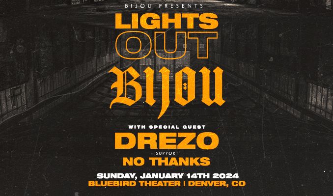 BIJOU tickets at Bluebird Theater in Denver