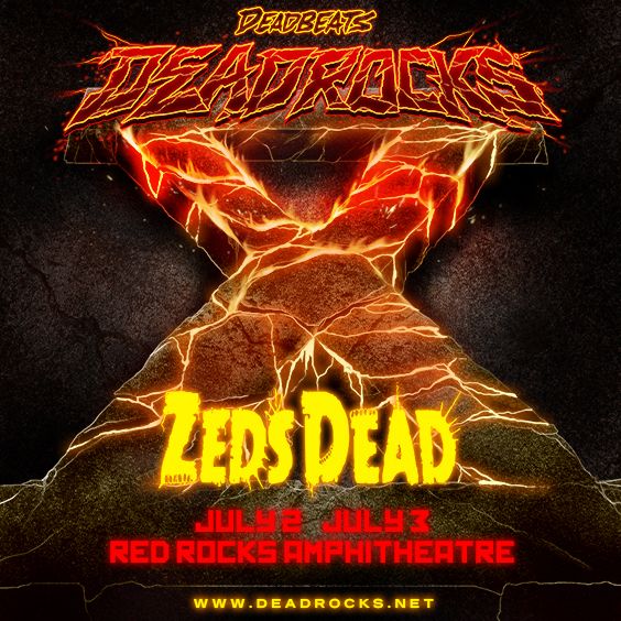 Deadbeats Presents: DEADROCKS X with Zeds Dead | Denver Arts & Venues