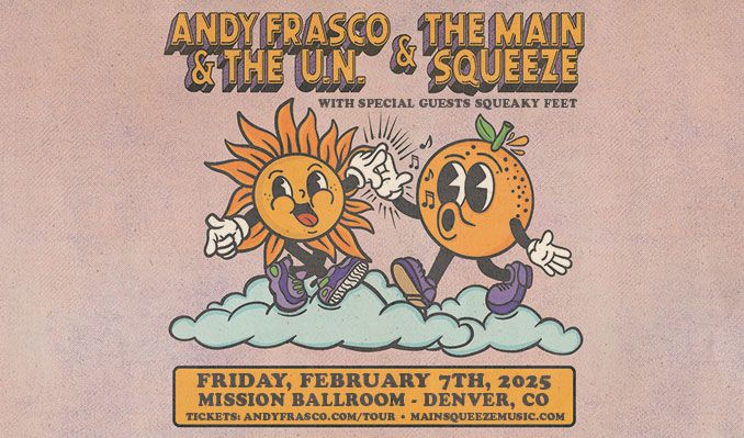 Andy Frasco & The U.N. & The Main Squeeze tickets at Mission Ballroom in Denver