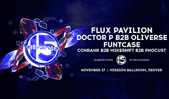 Flux Pavilion, FuntCase, Doctor P tickets at Mission Ballroom in Denver