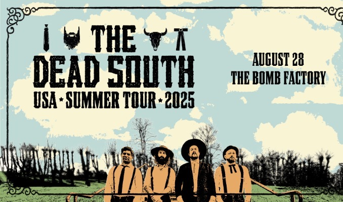 The Dead South tickets at The Bomb Factory in Dallas