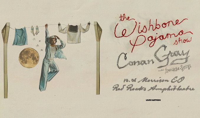 Conan Gray: The Wishbone Pajama Show w/ Special Guest hemlocke springs tickets at Red Rocks Amphitheatre in Morrison