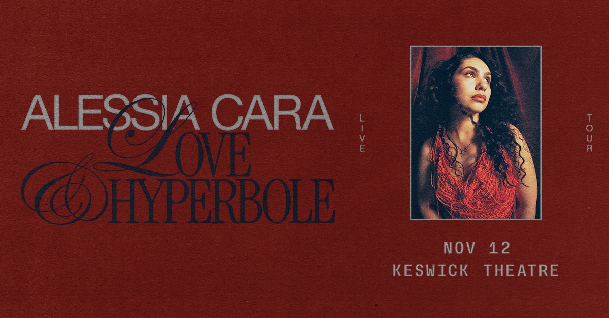 AXS JP - Alessia Cara - Glenside - Keswick Theatre - 2025年11月12