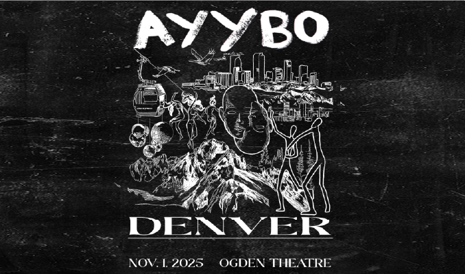 AYYBO tickets at Ogden Theatre in Denver