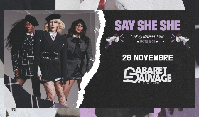 Say She She tickets at Cabaret Sauvage in Paris