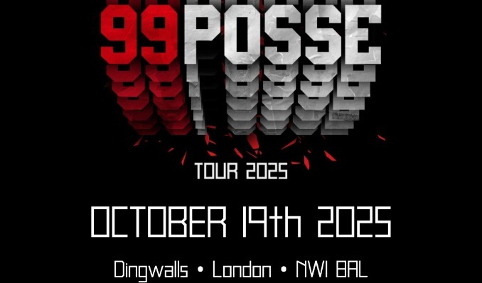 99 Posse tickets at Dingwalls in London