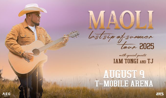 Maoli tickets at T-Mobile Arena in Las Vegas