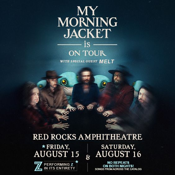 More Info for My Morning Jacket