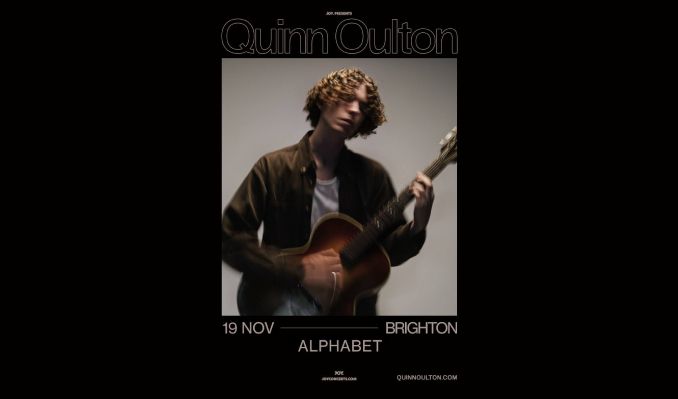 Quinn Oulton tickets at A L P H A B E T in Brighton And Hove