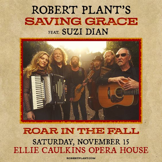 More Info for Robert Plant's Saving Grace ft. Suzi Dian