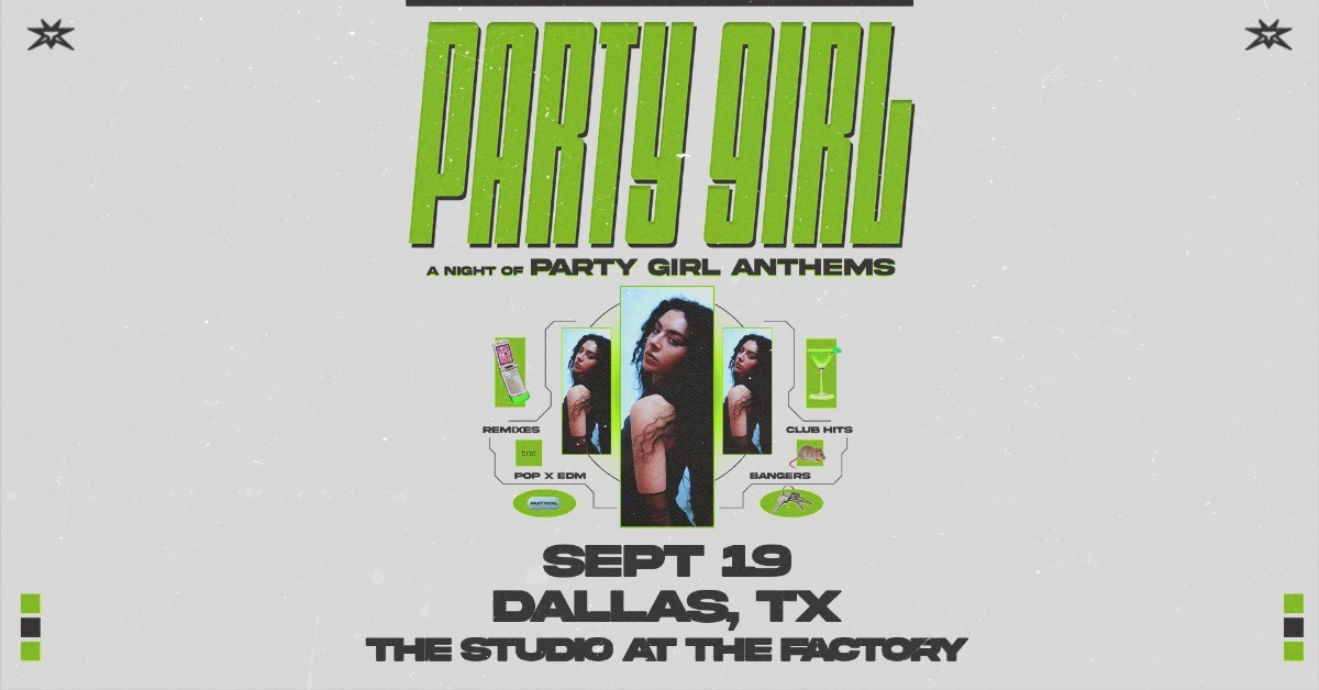 Brat Rave / Party Girl - A Night of Party Girl Anthems