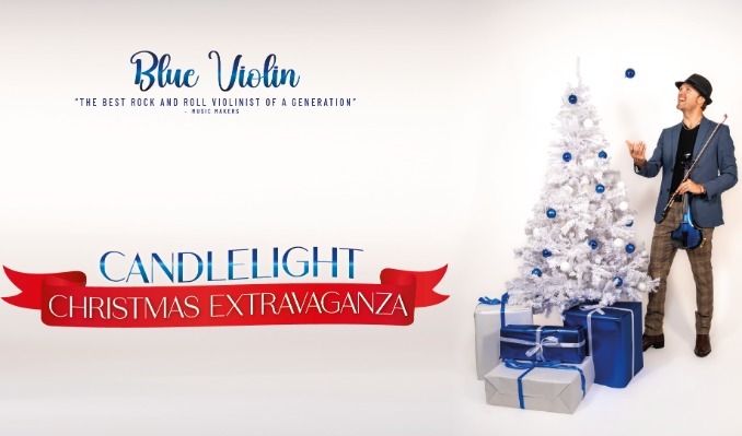 More Info for Blue Violin Candlelight Christmas Extravaganza