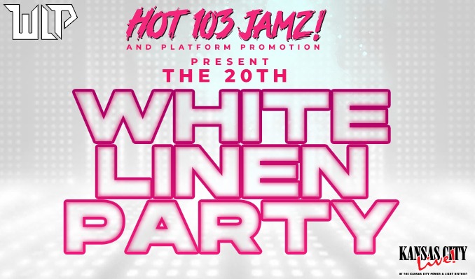 Hot 103 Jamz White Linen Party tickets at Kansas City Live! in Kansas City