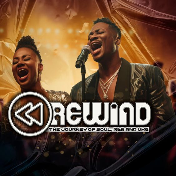 Rewind : The Journey of Soul, R&B and UK Garage Tickets