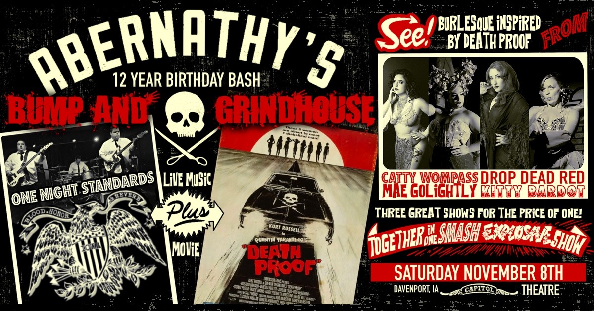 Abernathy's Bump and Grindhouse- 12 Year Birthday Bash