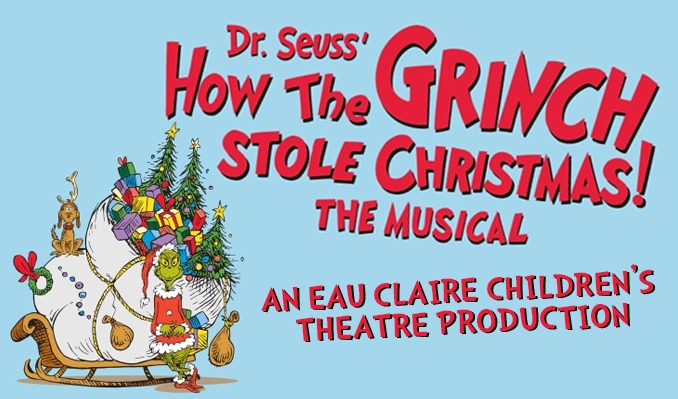 More Info for ECCT: Dr. Seuss' How the Grinch Stole Christmas