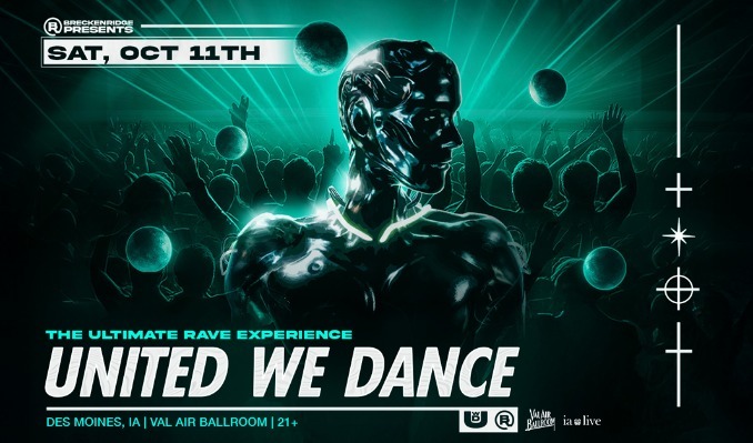 More Info for United We Dance: The Ultimate Rave Experience
