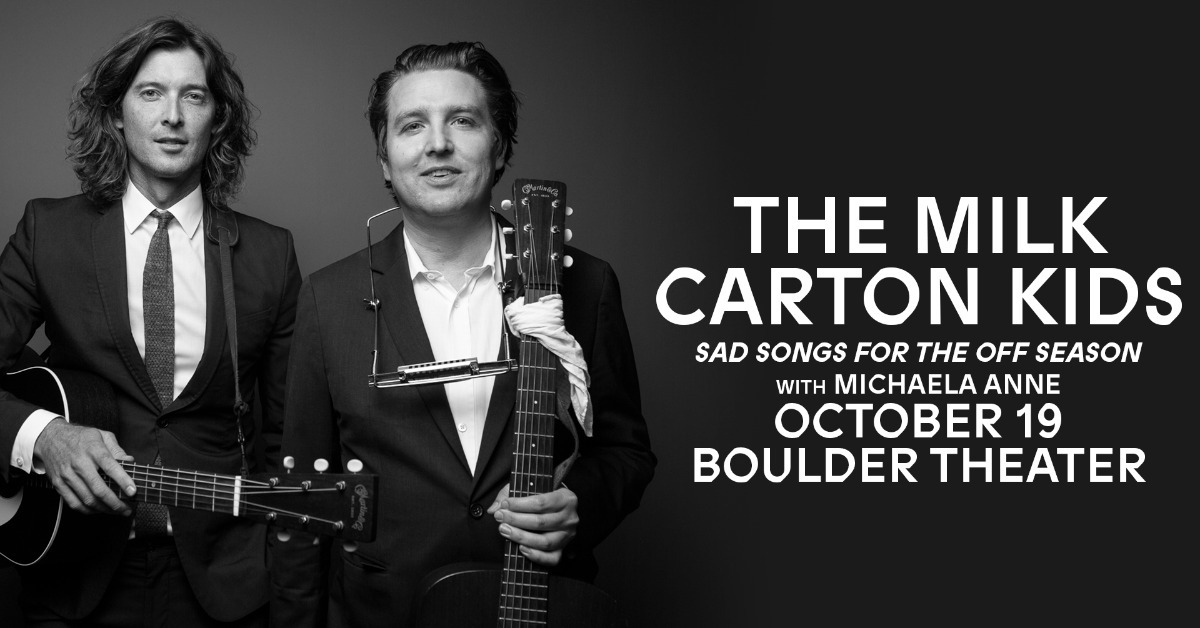 The Milk Carton Kids with Michaela Anne