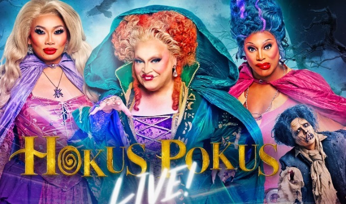 More Info for Hokus Pokus Live! Starring Ginger Minj, Jujubee, and Sapphira Cristál